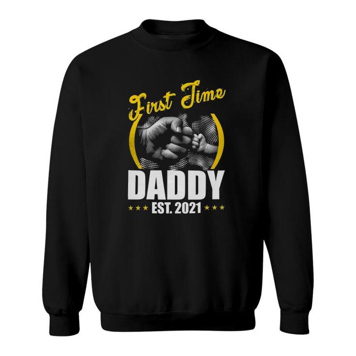 First Time Daddy New Dad Est 2022 Father's Day Gift Sweatshirt