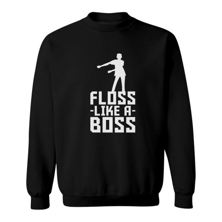 Floss Like A Boss Sweatshirt