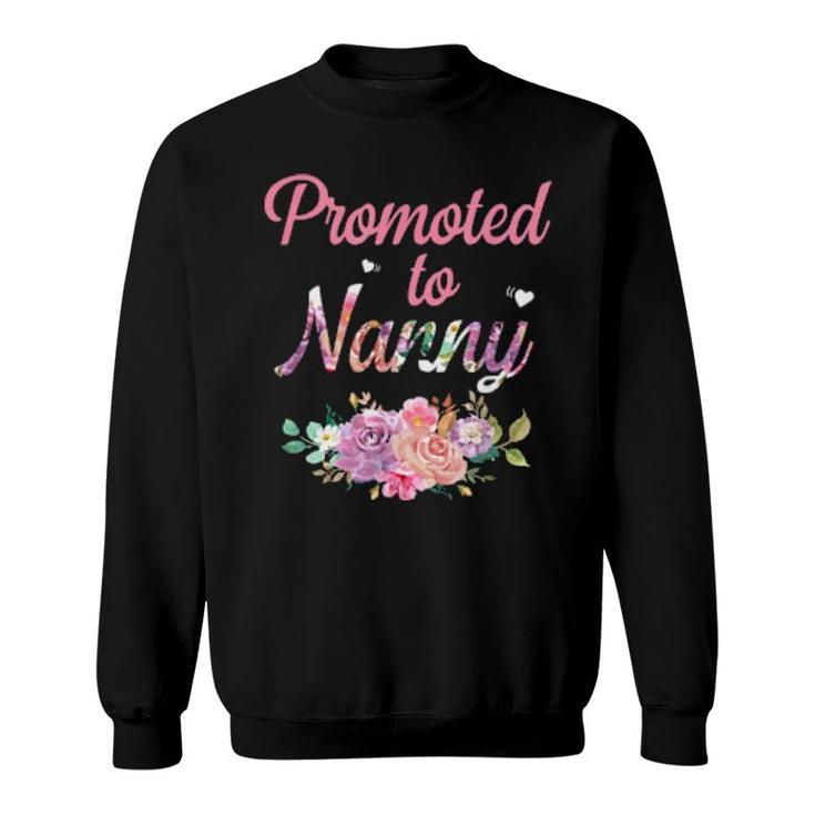 Flower Promoted To Nanny Est 2022 Sweatshirt