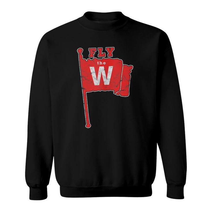Fly The W Chicago Baseball Winning Flag Distressed Vintage  Sweatshirt