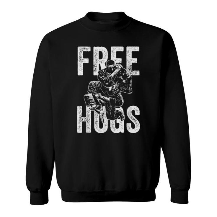 Free Hugs Bjj Martial Arts  Sweatshirt