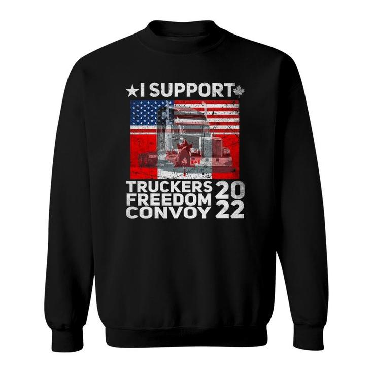 Freedom Convoy 2022 In Support Of Truckers Let's Go Sweatshirt