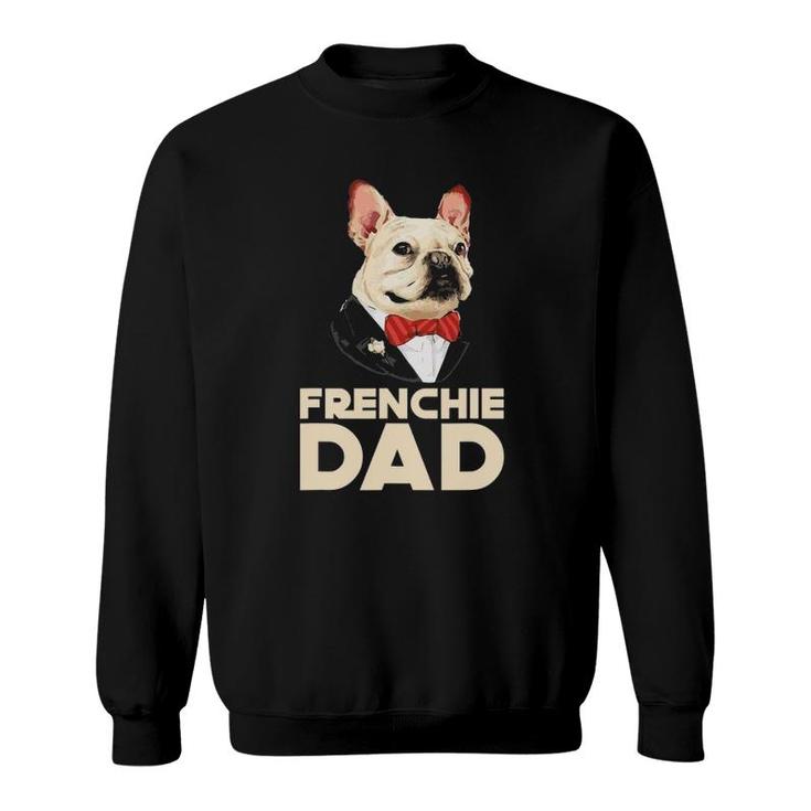 Frenchie Dad French Bulldog With Suit Fathers Day Sweatshirt
