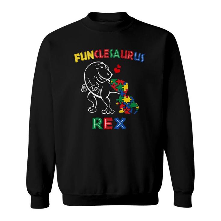 Funclesaurus Autism Awareness Uncle Dinosaur Dino Funcle Tio Sweatshirt