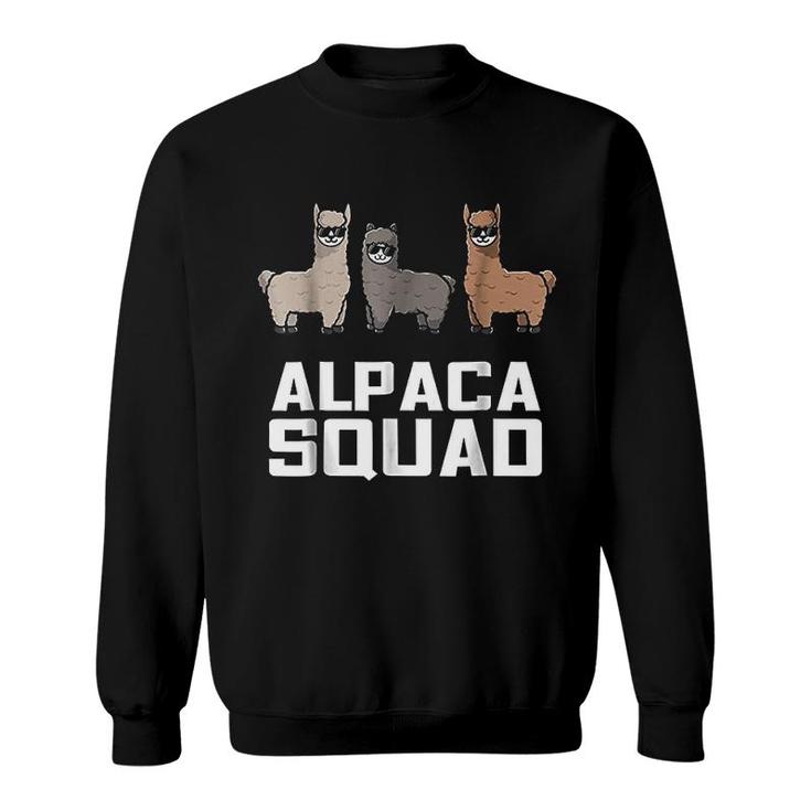 Funny Alpaca  For Alpaca Squad Lovers Sweatshirt