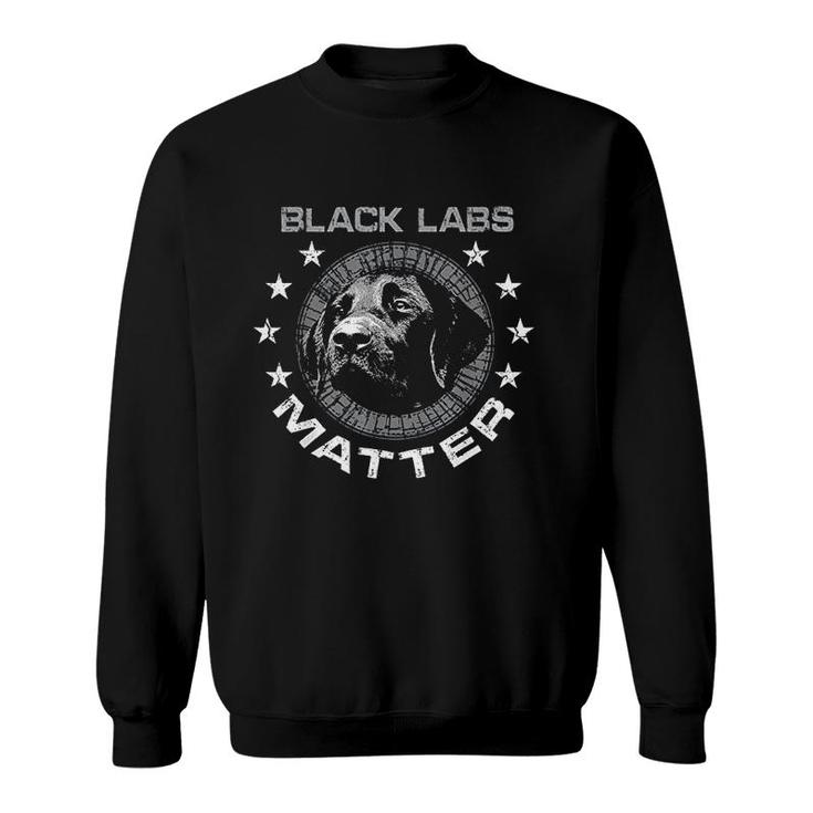 Funny Black Labs Matter Gift Kids Best Labrador Dog Lovers Sweatshirt