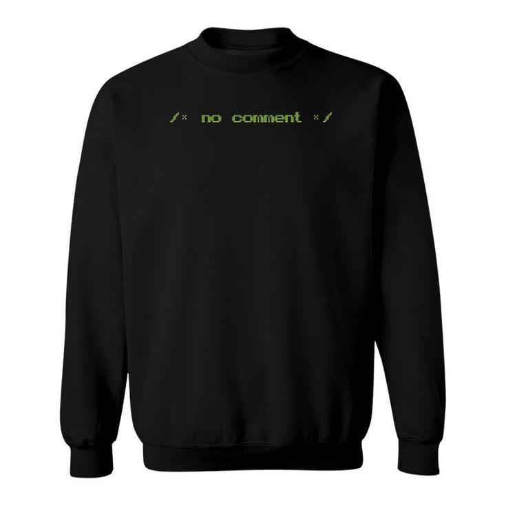 Funny Computer Programming  Coders & Coding Hobbyists Sweatshirt