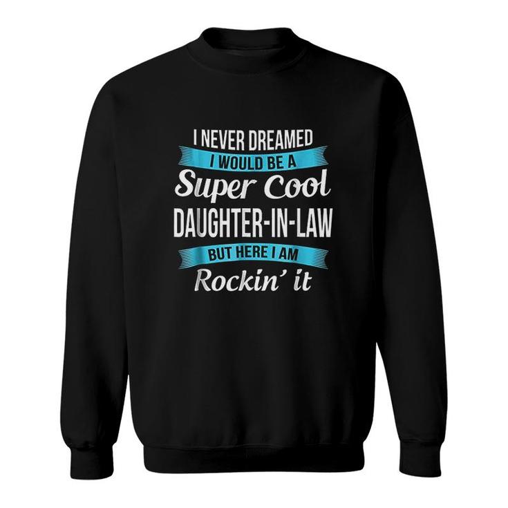 Funny Daughter In Law Tshirts Gift Sweatshirt