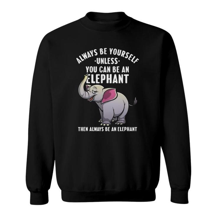 Funny Elephant For Men Women Nature Park Safari Zoo Animal Sweatshirt