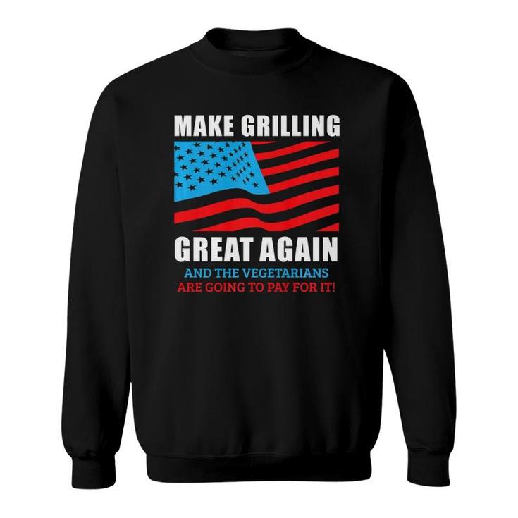 Funny Make Grilling Great Again Pro Trump Bbq Pit Master Dad  Sweatshirt