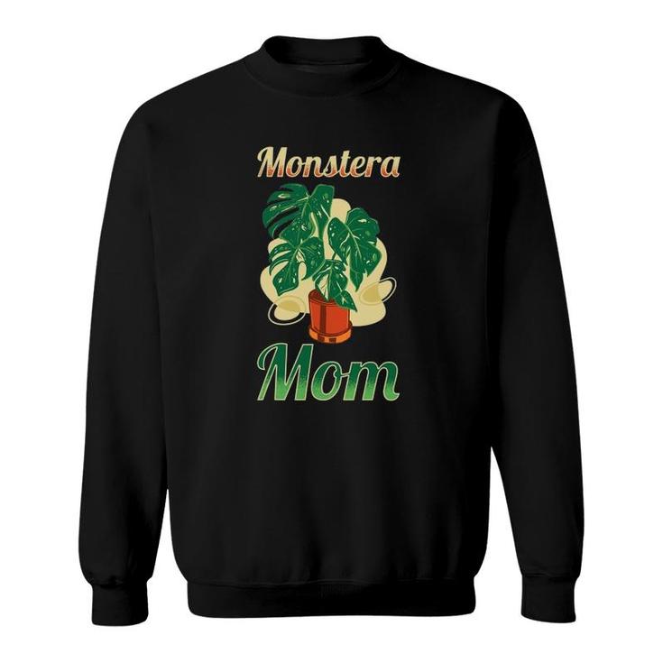 Funny Monstera Deliciosa Mom - Plant Monstera Sweatshirt