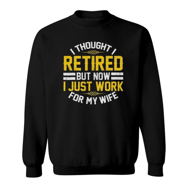 Funny Retirement Designs Men Dad Bachelor Party Lovers Sweatshirt