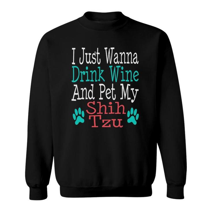 Funny Shih Tzu Dog Mom Dad Wine Sweatshirt