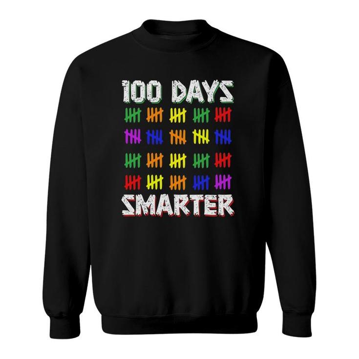 Funny Students Kids 100 Days Smarter 100 Days Of School Sweatshirt