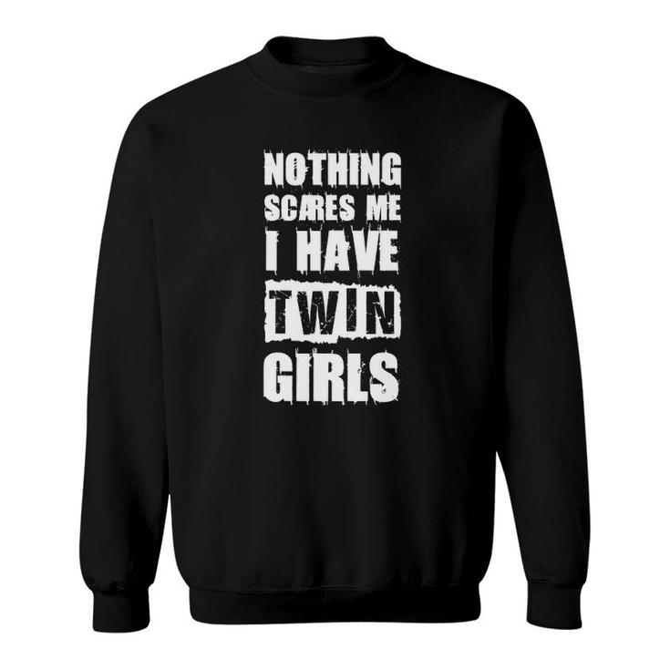 Funny Twin Daughter Mom Of Twins Dad Of Twins Sweatshirt