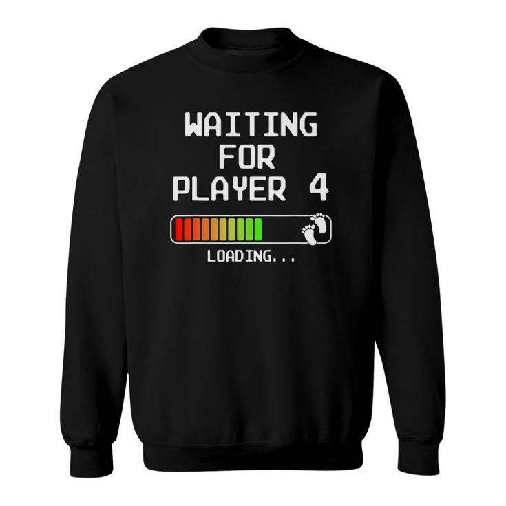 Gamer Pregnancy Announcement 2Nd Baby Expectant Dad Player 4 Ver2 Sweatshirt
