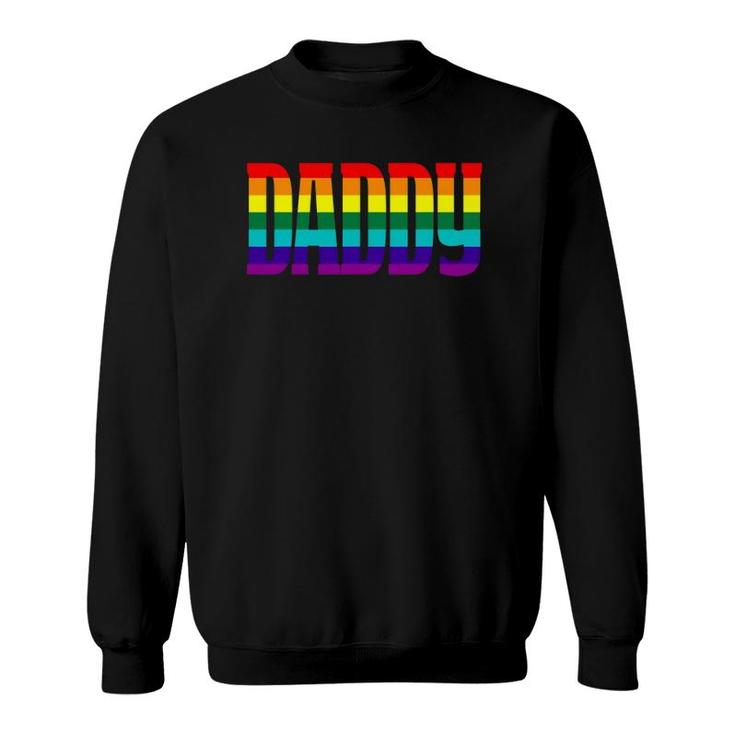 Gay Daddy  Gay  Gay Pride Sweatshirt