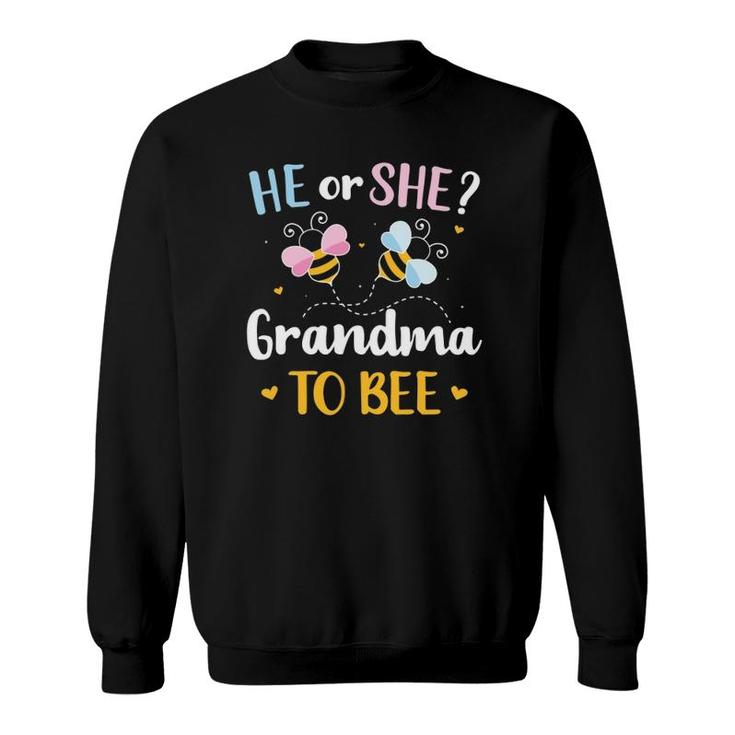 Gender Reveal He Or She Grandma Matching Family Baby Party Sweatshirt