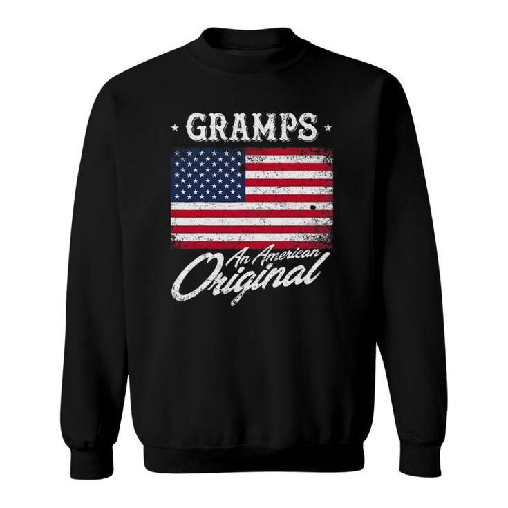 Gramps An American Original Patriotic 4Th Of July Sweatshirt