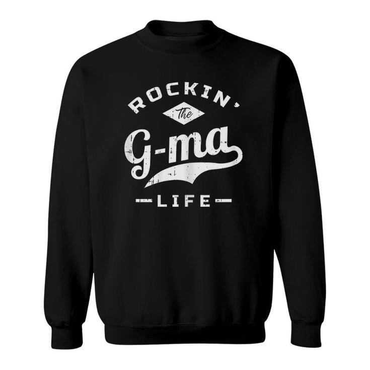Grandma Life Rocks Gam Gam Gigi Nanny Cool Grandmother Gift Sweatshirt