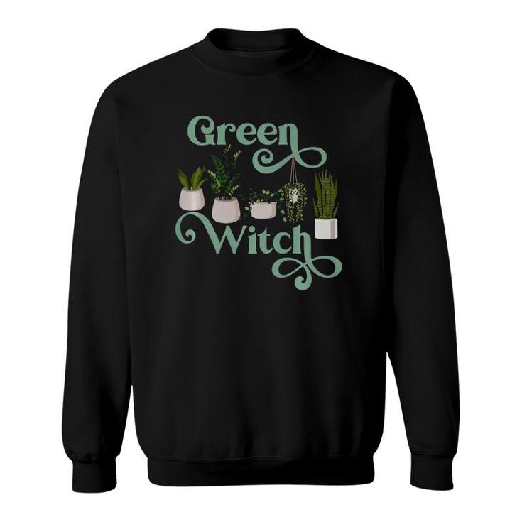 Green Witch Funny Plant Mom Lady Indoor Outdoor Plants Lover  Sweatshirt