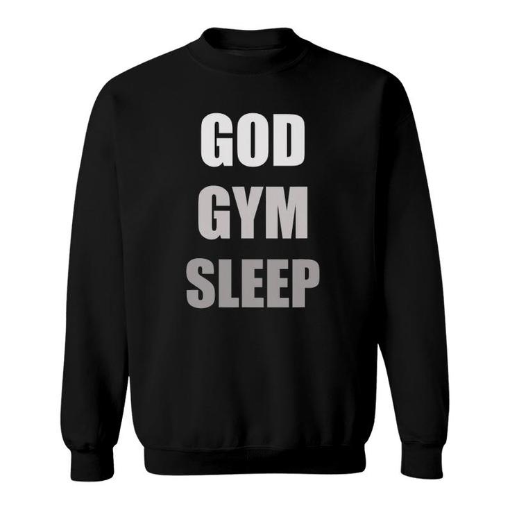 Gym Quotes God Gym Sleep Sweatshirt