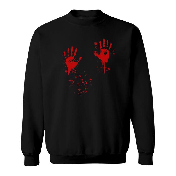 Halloween Bloody Hands Blood Splatter Gift Idea Sweatshirt