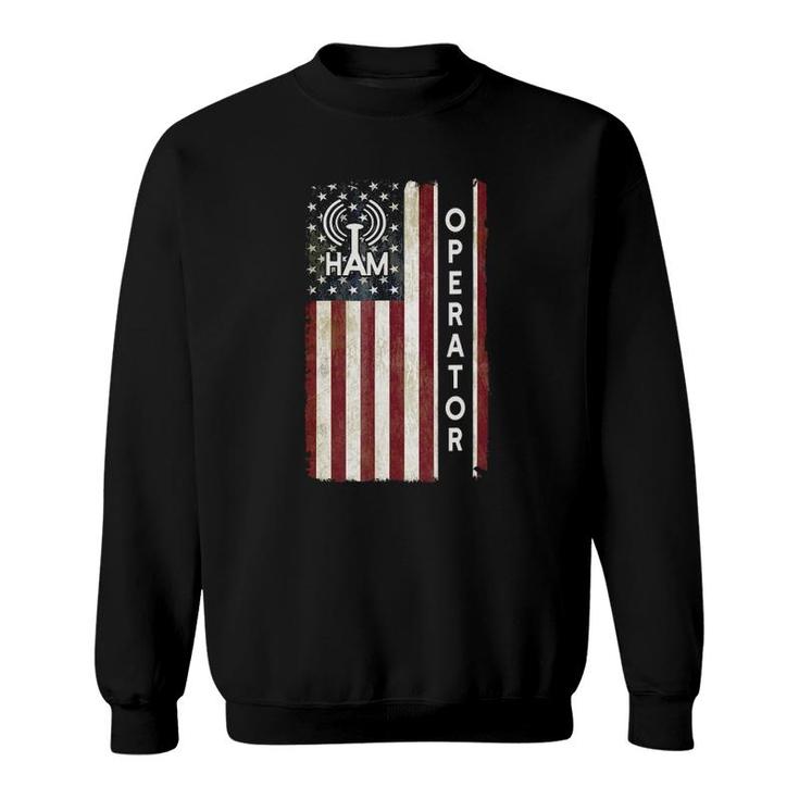 Ham Radio Operator  4Th July American Flag Veteran Gift Sweatshirt