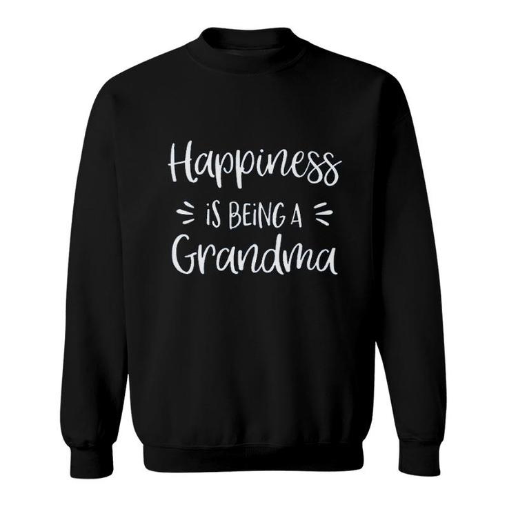 Happiness Is Being A Grandma Sweatshirt