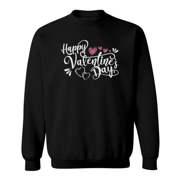 Happy Valentine's Day Lovely Handwritten Lettering Design Sweatshirt