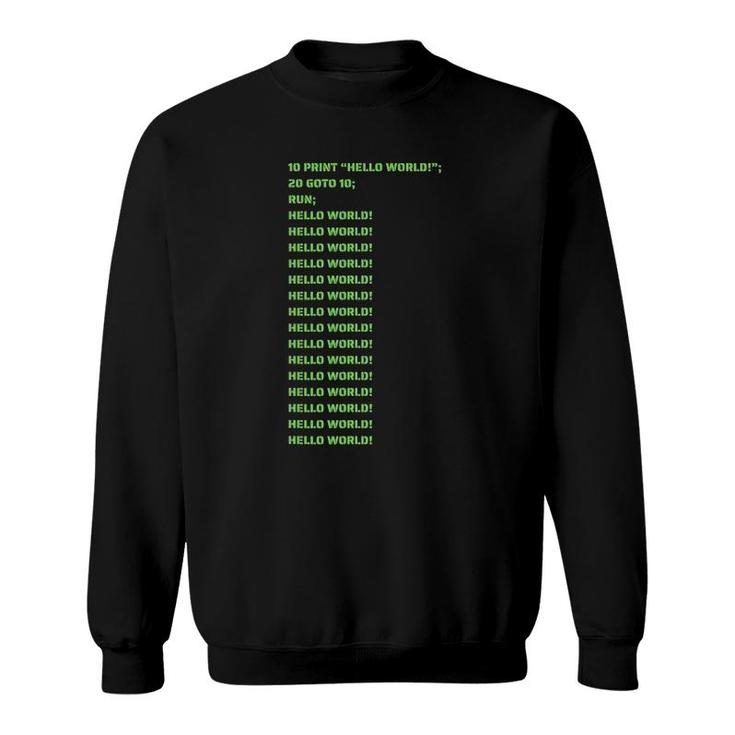 Hello World Basic Language First Coding Monochrome Green Sweatshirt