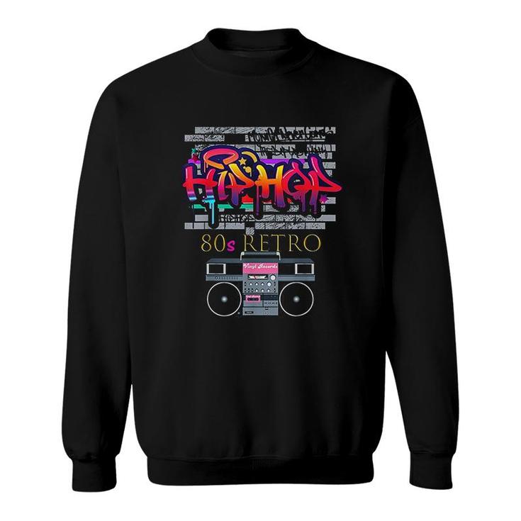 Hip Hop 80s Party Outfit Gift Idea Sweatshirt