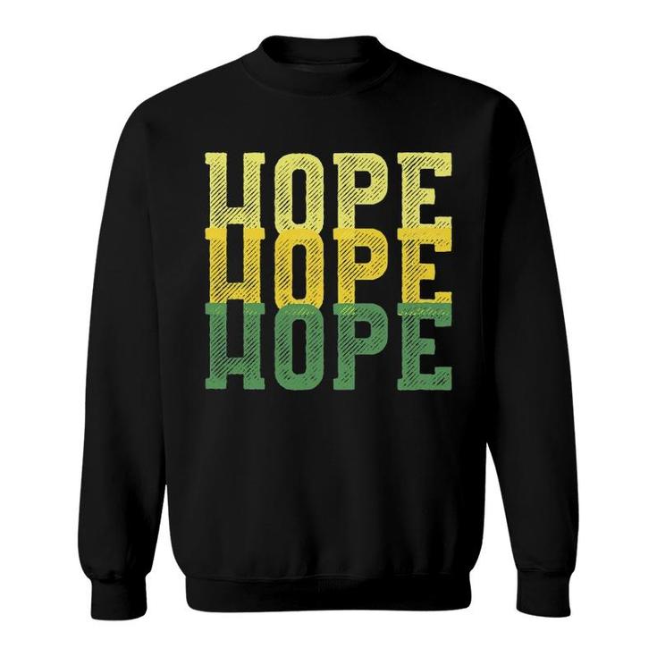 Hope Christian Faith Religious Outfit Prayer Gift Sweatshirt