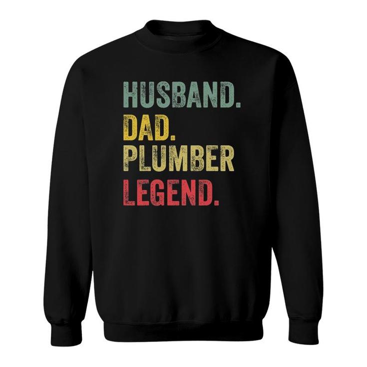 Husband Dad Plumber Legend Funny Vintage Retro Sweatshirt