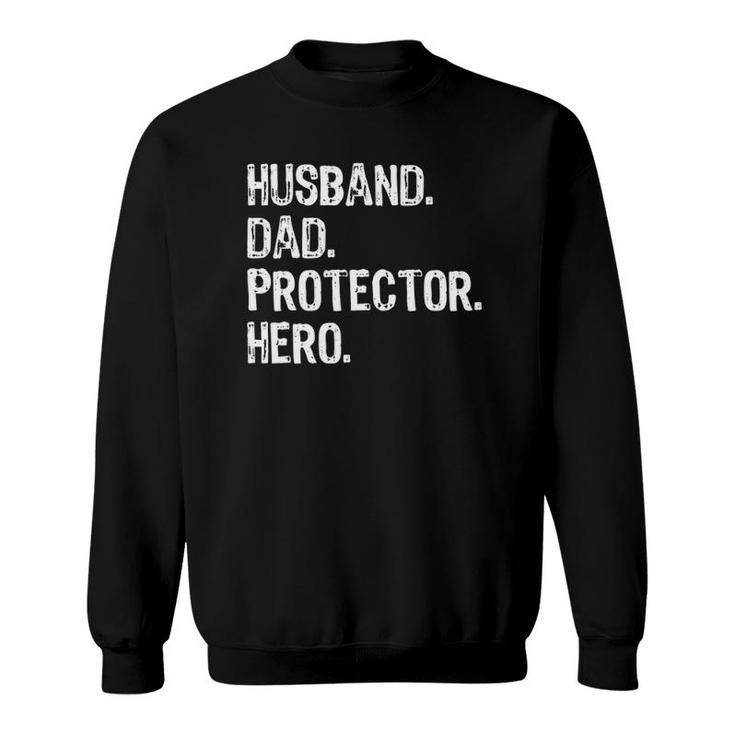 Husband Dad Protector Hero - Family Love Matching Sweatshirt
