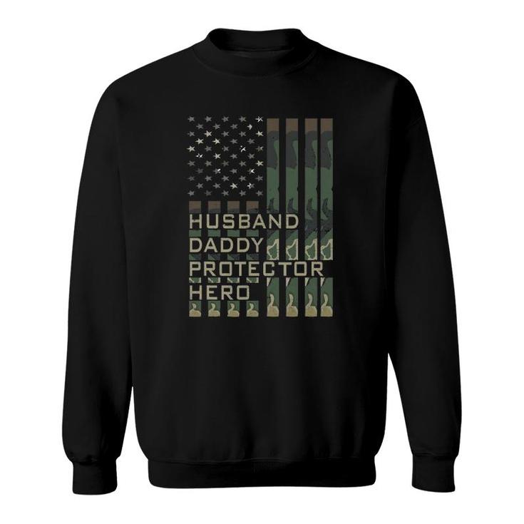 Husband Daddy Protector Hero Father's Day American Flag Sweatshirt