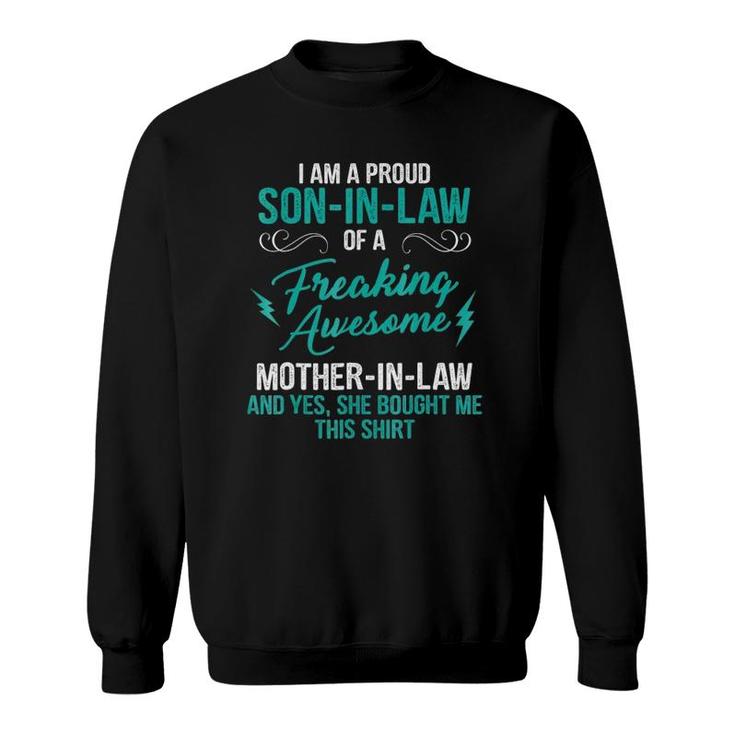 I Am A Proud Son In Law Mother In Law Sweatshirt