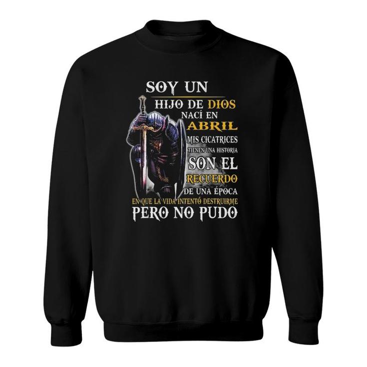 I Am A Son Of God Born In April My Scars Have A Story Sweatshirt