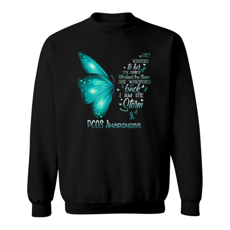 I Am The Storm Pcos Awareness Butterfly Sweatshirt