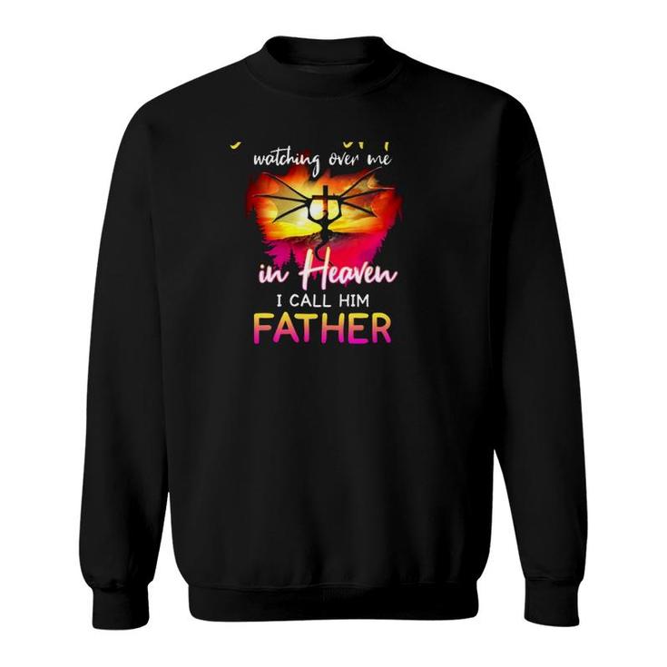 I Have A Guardian Angel Watching Over Me In Heaven I Call Him Father Christian Cross With Dragon Sweatshirt