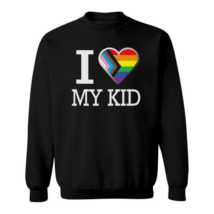 I Love My Kid With Pride Sweatshirt