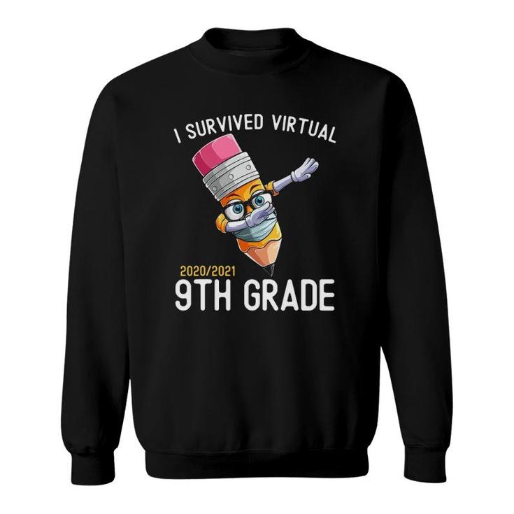 I Survived Virtual 9Th Grade School Graduation Class Of 2021 Ver2 Sweatshirt