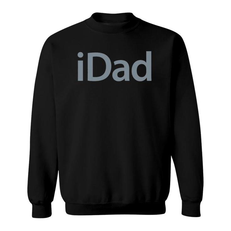 Idad  Father's Day Gift Sweatshirt