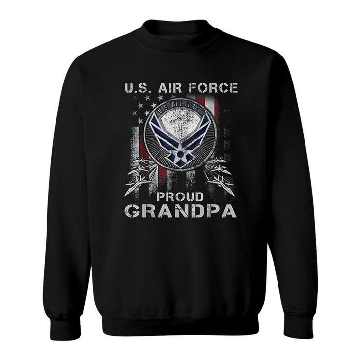I'm A Proud Air Force Grandpa Sweatshirt