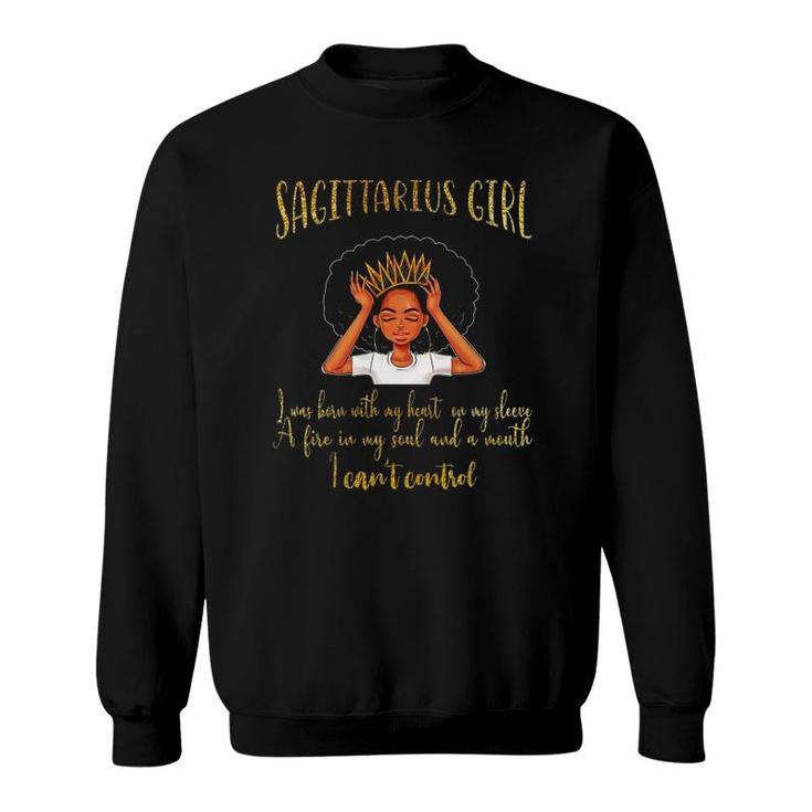 I'm A Sagittarius Girl  Birthday For Women Sweatshirt