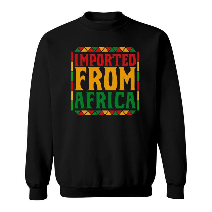 I'm Black Woman Black History Month Gift African American Sweatshirt