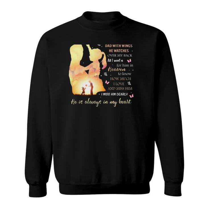 I'm Not A Fatherless Daughter I Am A Daughter To A Dad In Heaven Sweatshirt