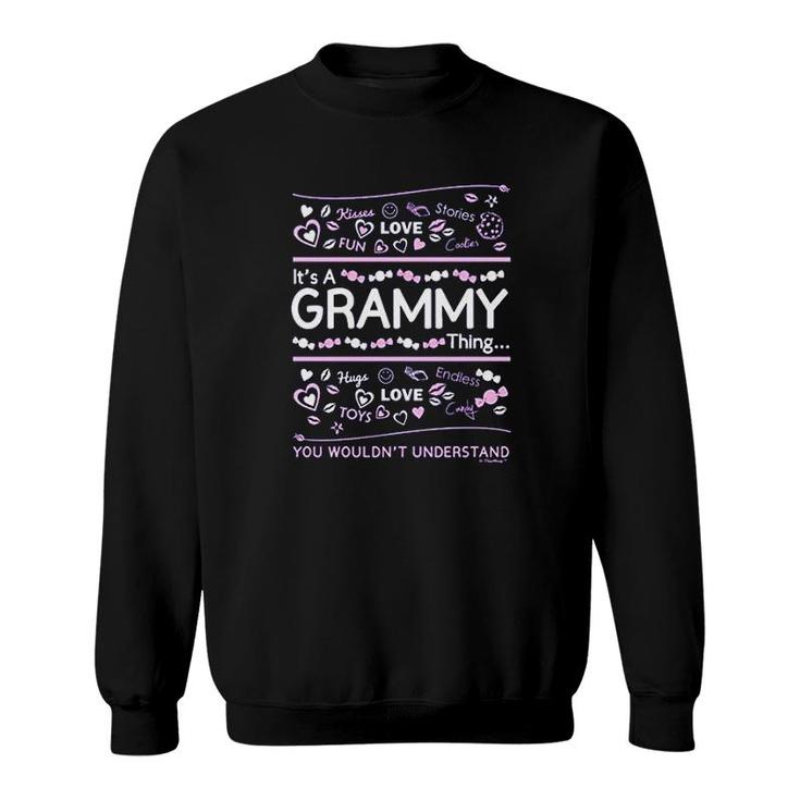 It Is A Grammy Thing Cute Grandma Gift Sweatshirt
