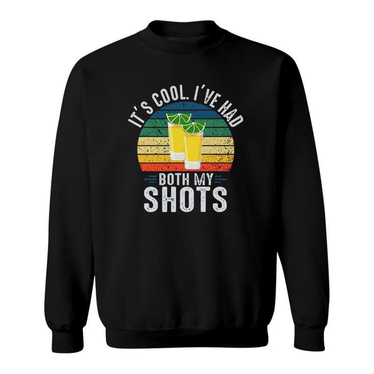 It's Cool I've Had Both My Shots Tequila Lemon Slice Vintage Sweatshirt
