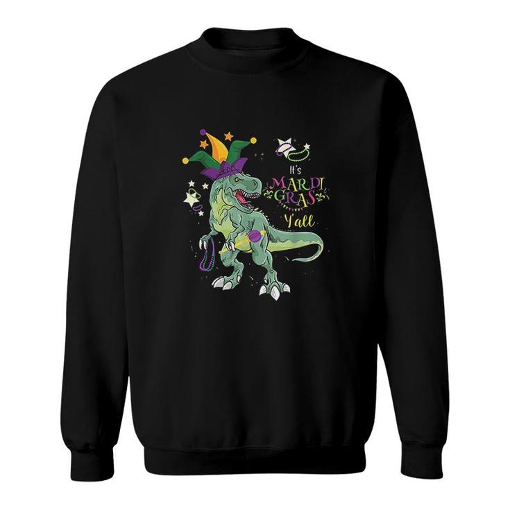 Its Mardi Grass Funny Dinosaur Sweatshirt